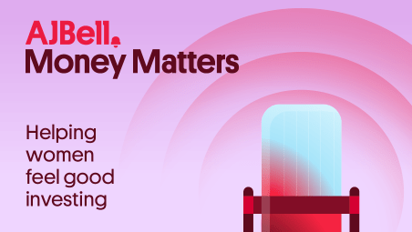 AJ Bell Money Matters podcast